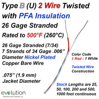 Type B (U) Thermocouple Extension Wire – 2 Conductor Twisted Design 26 Gage Stranded with PFA Insulation
