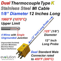 Dual Thermocouple Type K Ungrounded 12 Inches Long Std Size Connector