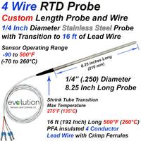 4 Wire RTD Probe | 8 Inches Long 1/4 Diameter and 16 ft of Lead Wire