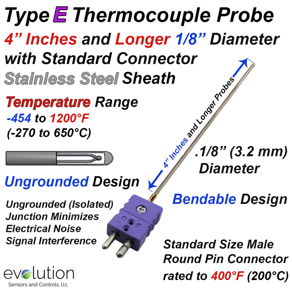 Type E Thermocouple Probe 4 Inches  and Longer 1/8" Diameter with Standard Size Connector