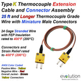 Type K Thermocouple Extension Cable -25ft and Longer PFA Insulated Wire with Miniature Male Termination Ends
