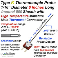 Type K Thermocouple with Ultra High Temperature Thermoset Miniature Connector 6 Inch Long 1/16