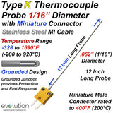 Type K Thermocouple 12" Long 1/16" Dia. Grounded and Mini Connector