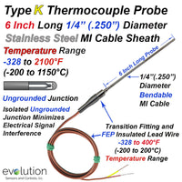 Type K Thermocouple Probe 6 inches long 1/4 inch dia with Lead Wire