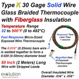 Glass Braid Insulated Thermocouple Type K 30 Gage 80" with Stripped Leads