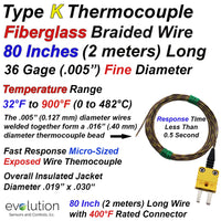 Type K Thermocouple 80 Inches of 36 Gage Fiberglass Wire and Connector