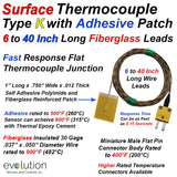 Surface Thermocouple Self Adhesive or Cement on Patch with 6 to 40 inches of Type K Fiberglass Wire and Miniature Connector
