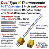Type K Dual Thermocouple Probe 1/16 Diameter 6 Inches Long Ungrounded