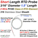 Short RTD Probe - 2 Wire Design -  1.5 Inches Long x 3/16" Diameter Stainless Steel Sheath with Lead Wire