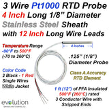 RTD Probe 3 Wire Pt1000 Design 4 Inches Long 1/8" Diameter with 12 Inch Long Leads