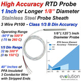 High Accuracy RTD Probe 1 Inch or Longer 1/8" Diameter Stainless Steel Sheath with PFA Insulated Lead Wire