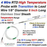 4 Wire RTD Probe High Temperature 1/8" Diameter 6" Long with Metal Transition and 3 to 50 ft of PFA Lead Wire