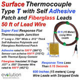 Type T Surface Thermocouple - 50 ft of Lead Wire - Fast Response Design with Self Adhesive Surface Patch and Stripped Wire Leads