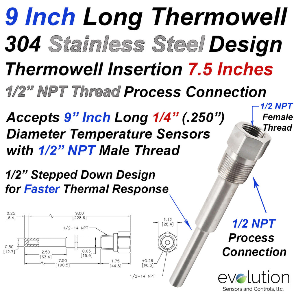 304 Stainless Steel Thermowell 9 Inches Long 7.5 Inch Insertion Depth
