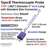 Type E Thermocouple Probe 1/16" Diameter 6 Inches Long Stainless Steel Sheath Ungrounded with a Standard Size Connector