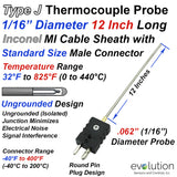 Thermocouple Sensor Type J Ungrounded 12" Long 1/16" Dia. Inconel sheath with Standard Connector