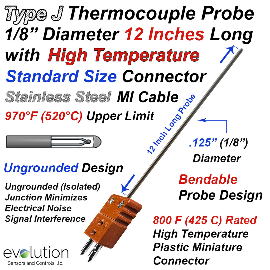Thermocouple Sensor Type J Ungrounded 12" Long 1/8" Dia. Stainless Steel Sheath with High Temperature Standard Connector