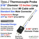 Type J Thermocouple Probe with a Standard Size Round Pin Connector - 3/16" Diameter 12 Inch Long Stainless Steel Sheath Grounded Design