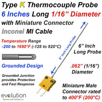 Type K Grounded Thermocouple Probe Inconel 1/16 Diameter 6 Inches Long