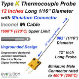 Type K Inconel Thermocouple Probe 1/16 Diameter 12 Inches Long  