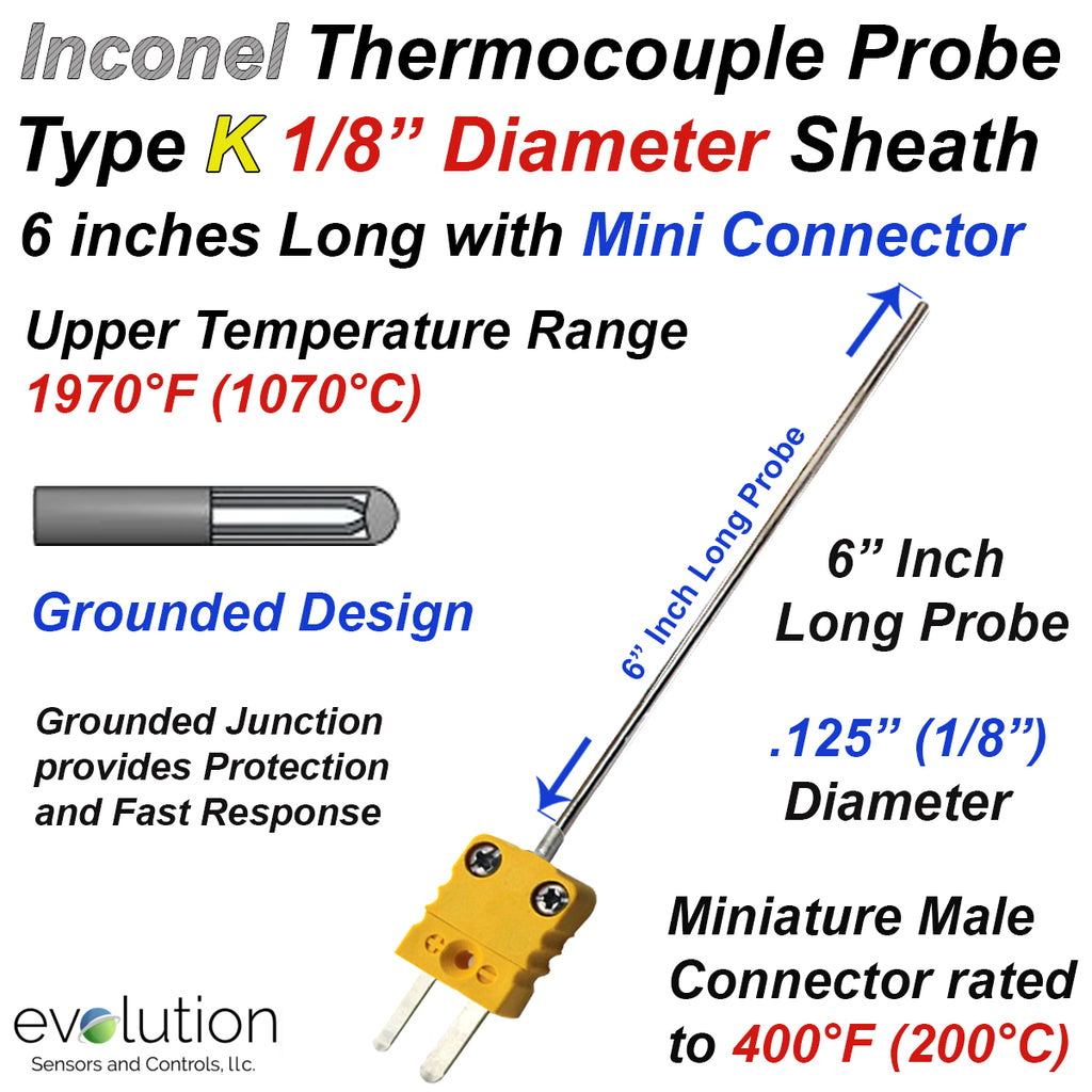 K Type Inconel Thermocouple Probe 1/8" Diameter 6 inch Long Grounded