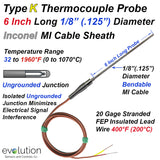 Thermocouple Sensor and Probe Type K Ungrounded 6 inches long 1/8 inch diameter Inconel Sheath with PFA Lead Wire