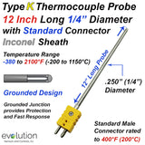 Thermocouple Sensor Type K Grounded 12" Long 1/4" Dia. Inconel sheath with Standard Connector
