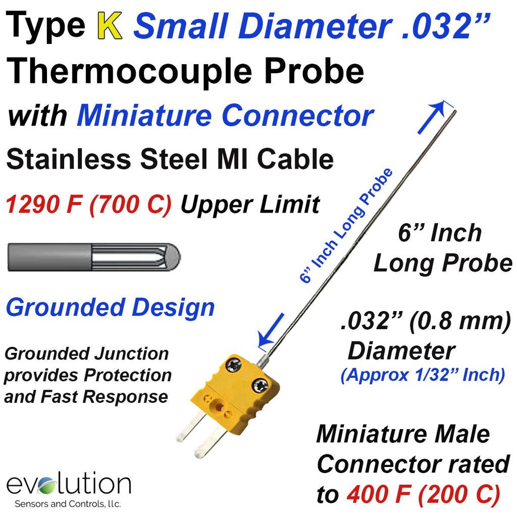 Small .032" Diameter Type K Grounded Thermocouple Probe with a 6 Inch Long Stainless Steel Sheath and Miniature Connector