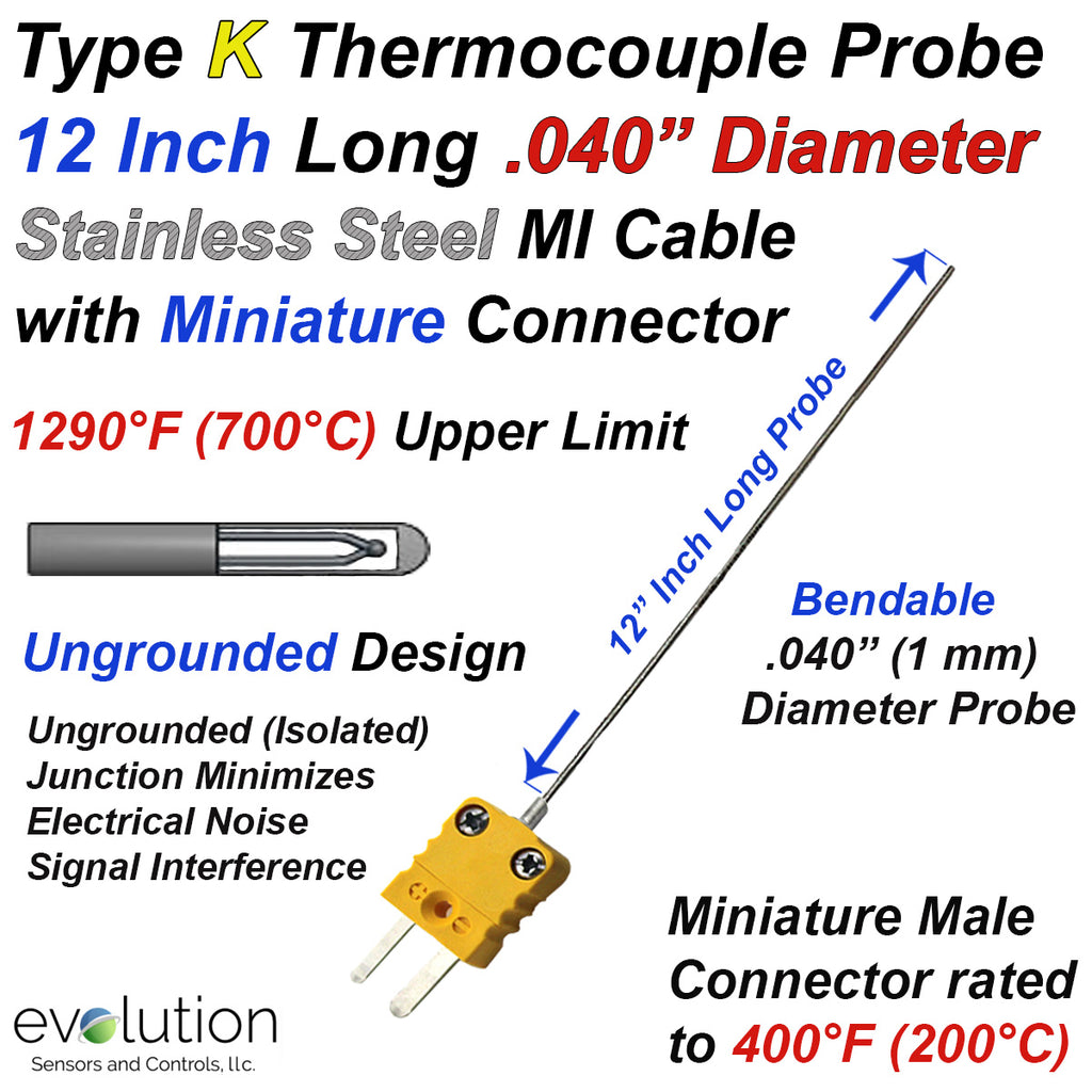 Type K Thermocouple MI Cable Probe Stainless Steel Sheath Ungrounded .040" Diameter 12 Inches Long with Miniature Connector