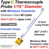 Thermocouple Probe | Type K Grounded 12" Long 1/16" Stainless Steel with Miniature Connector