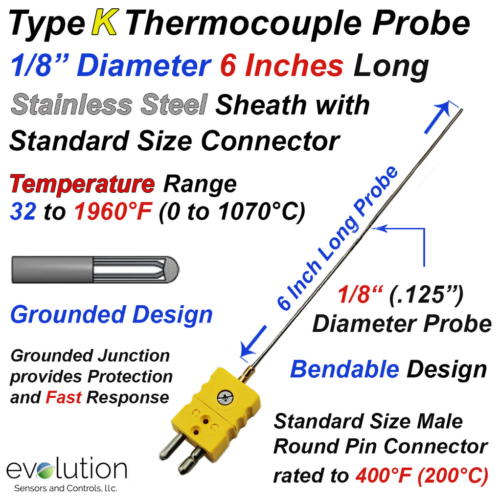 Thermocouple Sensor Type K Grounded 6" Long 1/8" Dia. Stainless Steel Sheath with Standard Connector
