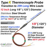 Type K Thermocouple Probe – 12-Inch Long 1/8" Diameter Stainless Steel Sheath Ungrounded with a Transition to FEP Lead Wire with Stripped Ends