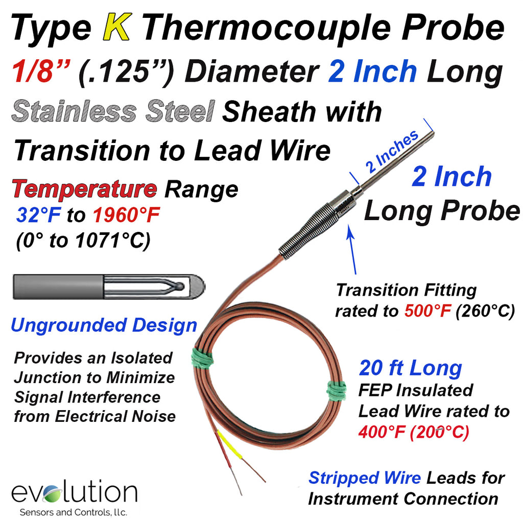 2 Inch Long Type K Thermocouple Probe 1/8" Diameter and 20 ft Lead Wire