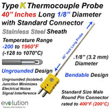 Type K Thermocouple Probe 40 Inch Long 1/8" Diameter with Connector
