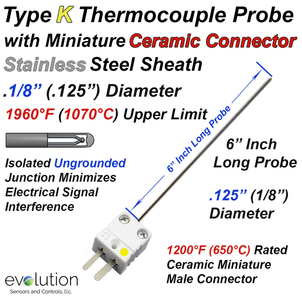 Type K Thermocouple Probe 6 Inches Long with Miniature Ceramic Connector