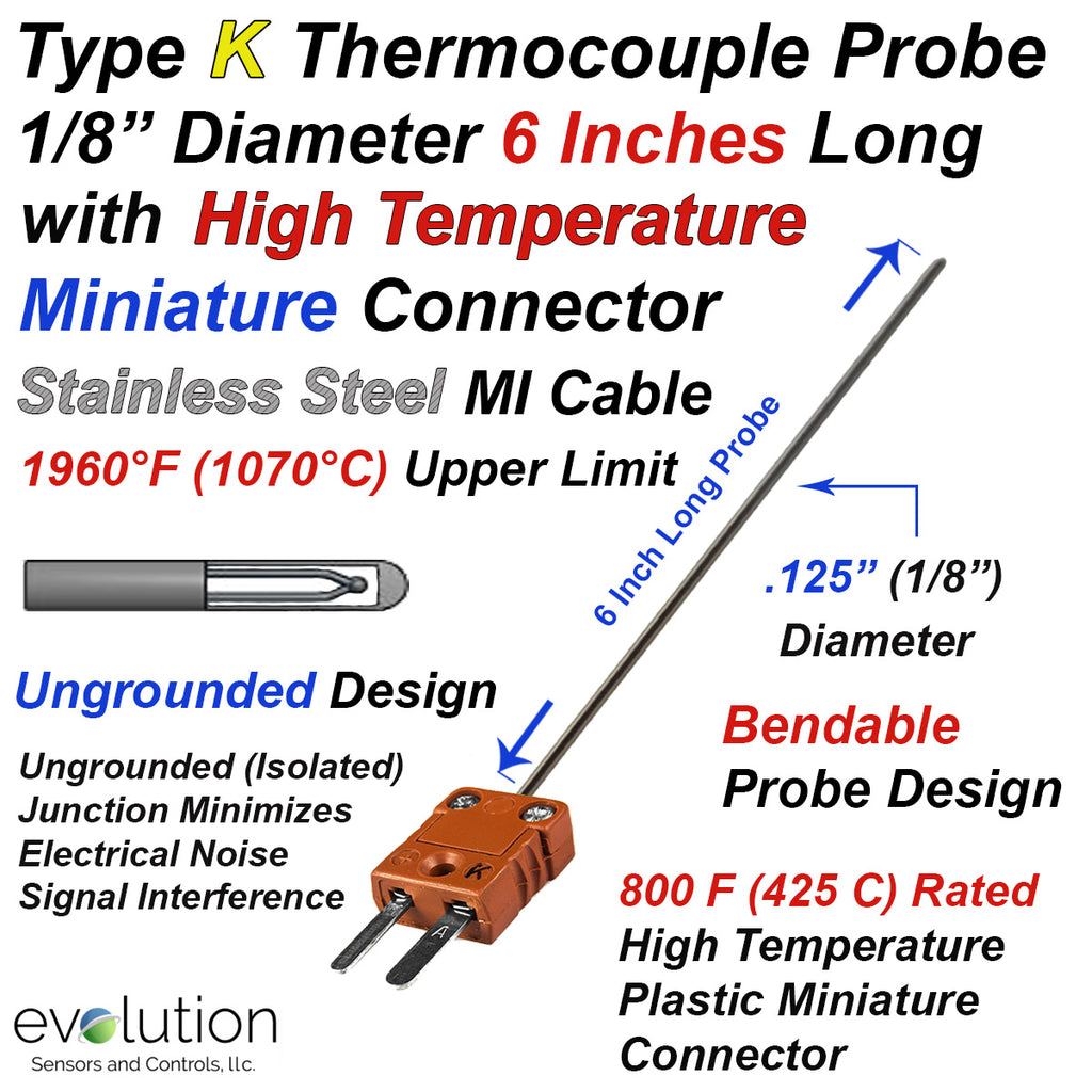 Thermocouple Sensor Type K Ungrounded 6" Long 1/8" Dia. Inconel sheath with High Temperature Miniature Connector