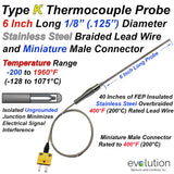 K Type Thermocouple Probe 1/8 Diameter and Stainless Steel Braid Leads