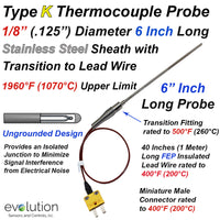 Thermocouple Sensor and Probe Type K Ungrounded 6 inches long 1/8 inch diameter Stainless Steel Sheath with PFA Lead Wire and Miniature Connector