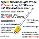 Type K Thermocouple Probe 6" Long 1/8" Diameter with Standard Connector