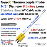 Type K Thermocouple Probe with a Standard Size Round Pin Connector - 3/16" Diameter 6 Inch Long Stainless Steel Sheath Grounded Design