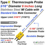 Thermocouple Sensor Type Unrounded 6" Long 3/16" Dia. Stainless Steel Sheath with Standard Connector