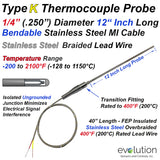 Type K Thermocouple Probe  12 Inches Long 1/4" Diameter with Stainless Steel Overbraid Lead Wire Stripped End Termination