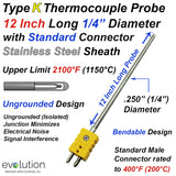 Thermocouple Sensor Type K Ungrounded 12" Long 1/4" Dia. Stainless Steel Sheath with Standard Connector