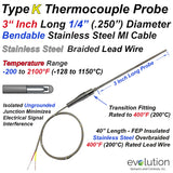 Type K Thermocouple Probe  3 Inches Long 1/4" Diameter with Stainless Steel Overbraid Lead Wire Stripped  Ends Termination