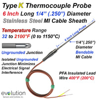 Thermocouple Sensor and Probe Type K Ungrounded 6 inches long 1/4 inch diameter Stainless Steel Sheath with PFA Lead Wire