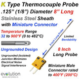 Type K Thermocouple Probe 8 Inch Long 1/8" Diameter Stainless Steel Sheath Ungrounded with Miniature Connector