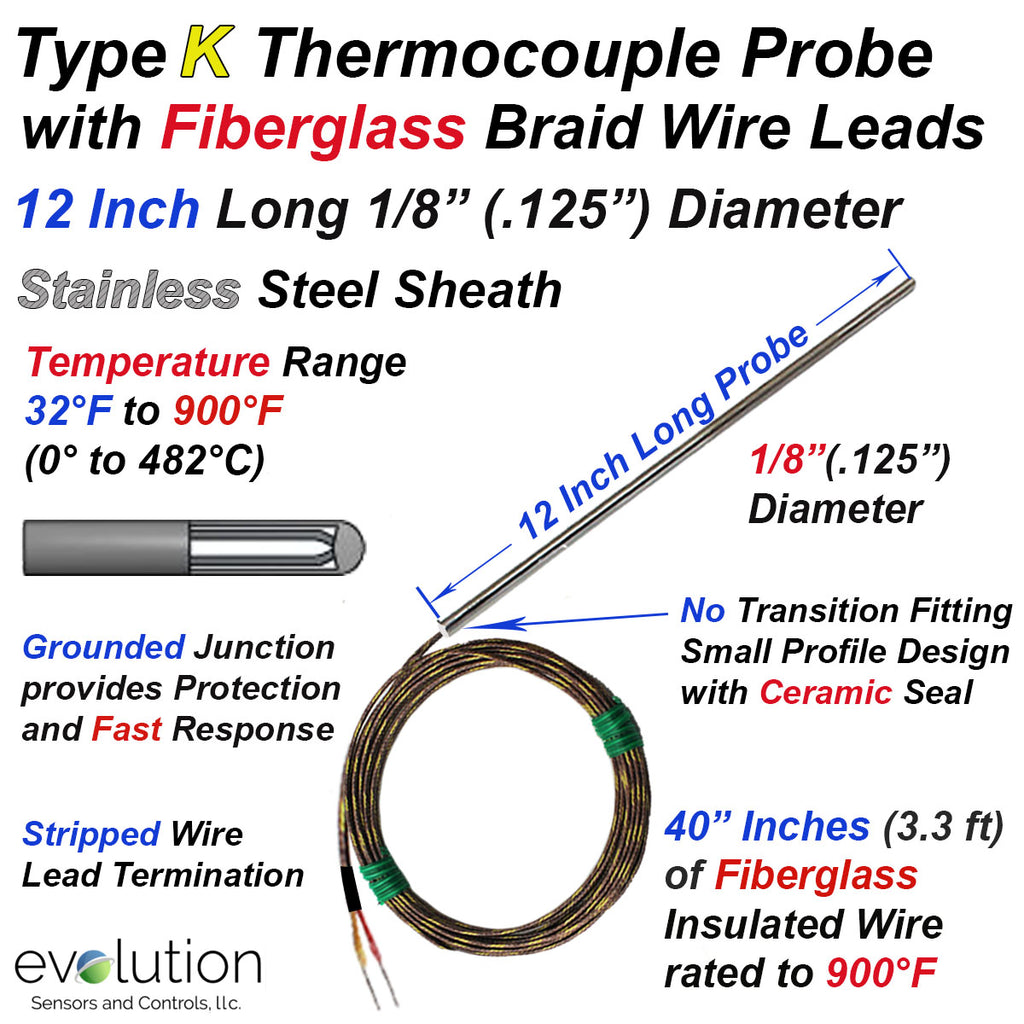 Type K Thermocouple Probe 1/8" Diameter 12" Long with Fiberglass Leads