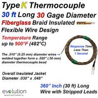K Type Thermocouple with 30ft of Fiberglass Insulated 30 Gage Wire  