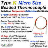 Type K Micro Size Thermocouple with 2 Point Temperature Calibration