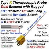 Type K Dual Thermocouple Probe 12 Inch Long Rugged 1/4" Diameter